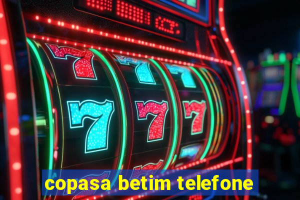 copasa betim telefone